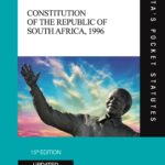 The Constitution of the Republic of South Africa, 1996 (15th Edition)